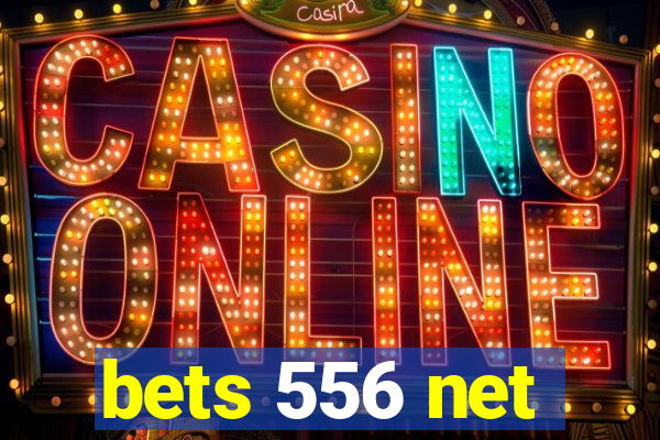 bets 556 net